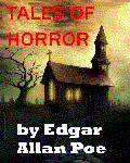 Tales of Horror by Edgar Allan Poe