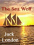 The Sea Wolf by Jack London